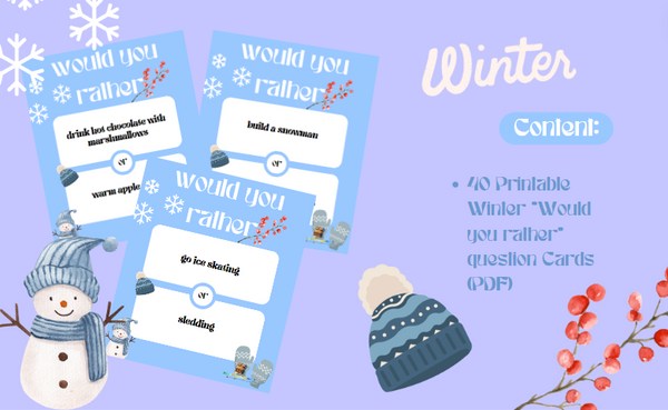 Winter Would You Rather - Printable 