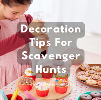 Decoration Tips for The Scavenger Hunt